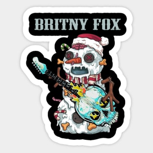 BRITNY FOX BAND Sticker